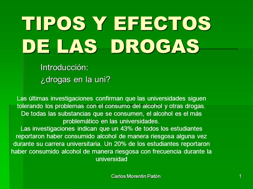 Tipos de drogas mas consumidas